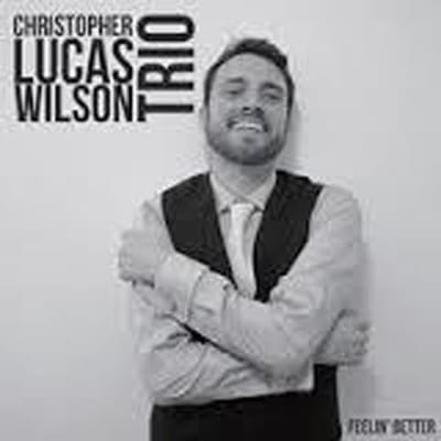CD CHRISTOPHER LUCAS WILSON - Feelin' Better  Onbekende Jazz Gebruikt gray