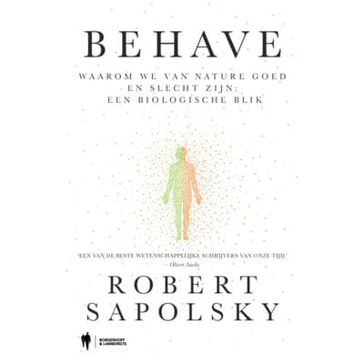 Behave - Robert Sapolsky