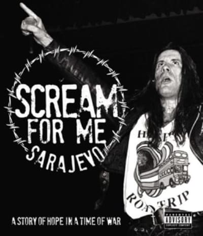 Scream For Me Sarajevo (Blu-ray)