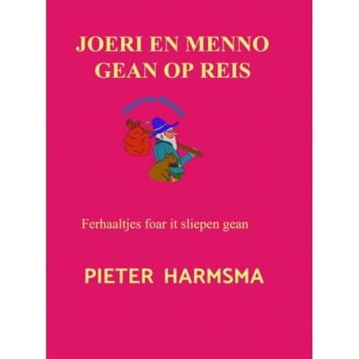 Joeri En Menno Gean Op Reis - Pieter Harmsma
