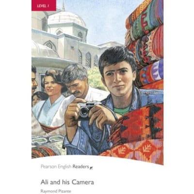 Level 1: Ali And His Camera - Pearson English Graded Readers - Raymond Pizante