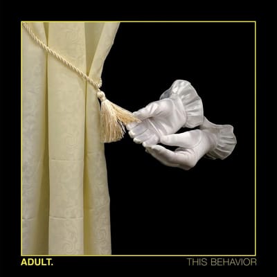 ADULT. - This Behavior (LP)
