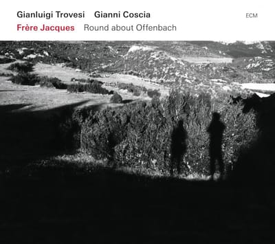 Gianluigi Trovesi & Gianni Coscia - Frère Jacques – Round About Offenbach (CD)