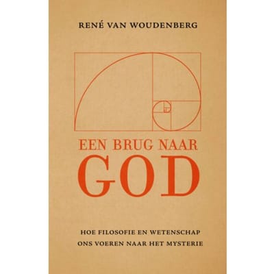 Een Brug Naar God - René van Woudenberg