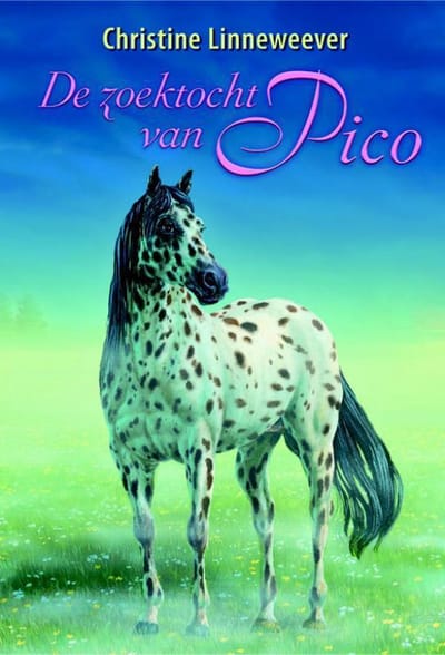 De Zoektocht Van Pico - Gouden Paarden - Christine Linneweever