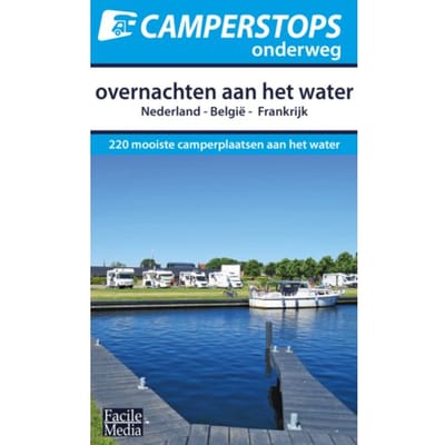 Overnachten Aan Het Water - Camperstops Onderweg