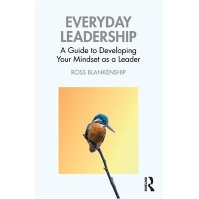 Everyday Leadership - Ross Blankenship