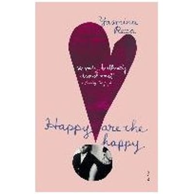 Gelukkig zijn de Gelukkigen door Yasmina Reza Paperback Boek 9780099587323