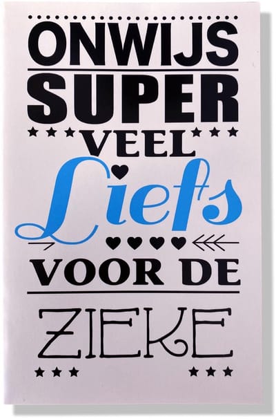 Onwijs Super Veel Liefs Voor de Zieke - Beterschap wenskaart - 12x17cm - Gevouwen kaart inclusief envelop - Beterschapskaart