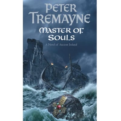 Master Of Souls (Sister Fidelma Mysteries Book 16) - Peter Tremayne