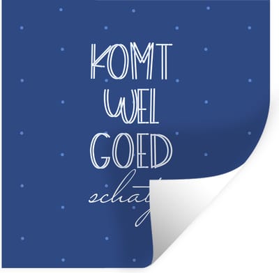 Muurstickers - Sticker Folie - Beterschap - Quote - Liefde - 100x100 cm - Plakfolie - Muurstickers Kinderkamer - Zelfklevend Behang XXL - Zelfklevend behangpapier - Stickerfolie