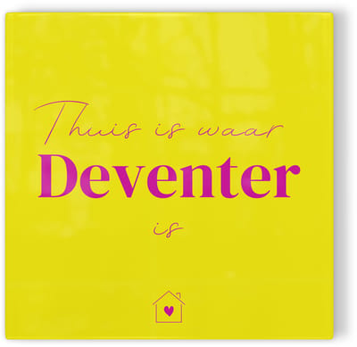 Tegeltje Thuis is waar Deventer is - geel roze - tegeltje stad - tegeltje met tekst