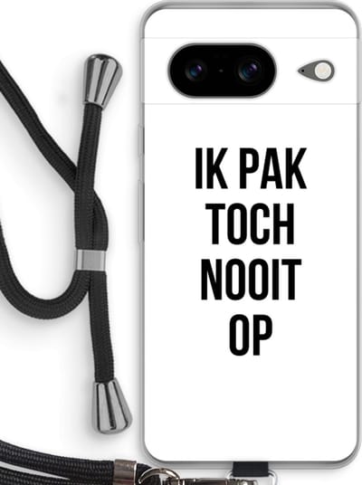 Case Company® - Hoesje met koord geschikt voor Google Pixel 8 hoesje met Koord - Ik pak nooit op - Telefoonhoesje met Zwart Koord - Bescherming aan alle Kanten en Over de Schermrand