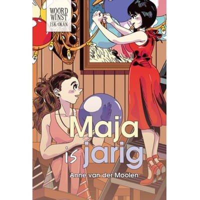 Maja Is Jarig - Woordwinst Isk/Okan - Anne van der Moolen