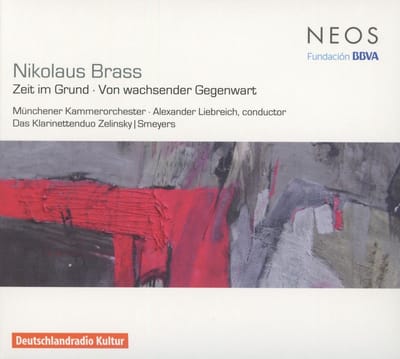 Münchener Kammerorchester, Alexander Liebreich - Nikolaus Brass: Zeit Im Grund - Von Wachsender Gegenwart (CD)