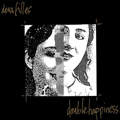 Deux Filles - Double Happiness (LP)