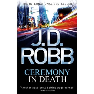 Ceremony In Death - In Death - J. D. Robb