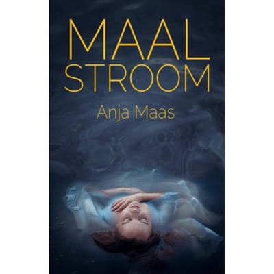 Maalstroom - Anja Maas