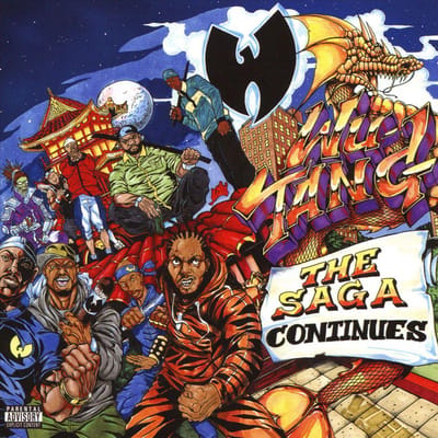 Saga Continues - Wu -tang Clan