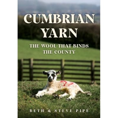Cumbrian Yarn - Beth & Steve Pipe