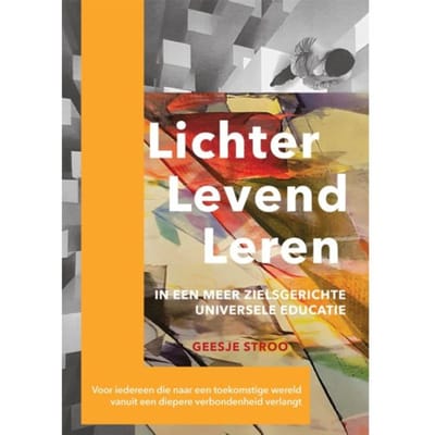 Lichter, Levend, Leren - Geesje Stroo