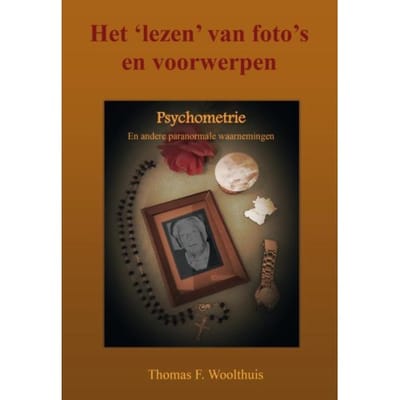 Het 'Lezen' Van Foto's En Voorwerpen - Thomas F. Woolthuis