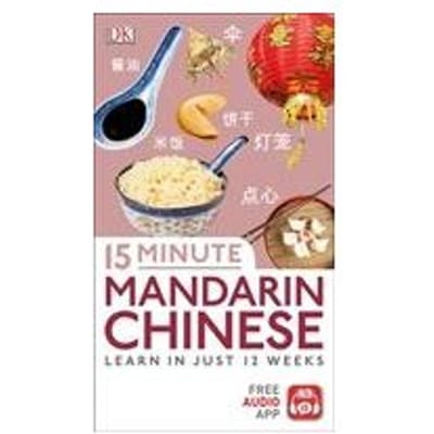 15 Minute Mandarin Chinese - DK