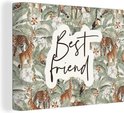 Canvas Schilderij Vrienden - Best friend - Spreuken - Quotes - 40x30 cm - Wanddecoratie