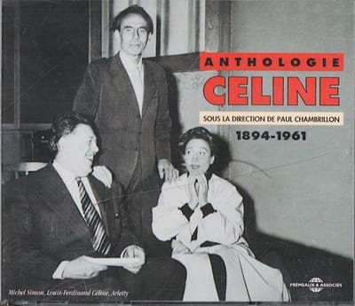 Louis-Ferdinand Céline - Anthologie 1894-1961 (2 CD)