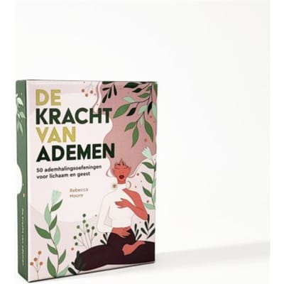 De Kracht Van Ademen - Rebecca Moore