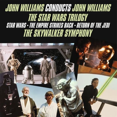 John Williams Conducts John Williams: The Star Wars Trilogy