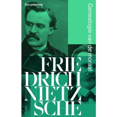 Genealogie Van De Moraal - Friedrich Nietzsche