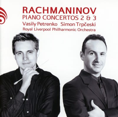 Simon Trpceski, Royal Liverpool Philharmonic Orchestra, Vasily Petrenko - Rachmaninov: Piano Concertos Nos.2 & 3 (CD)