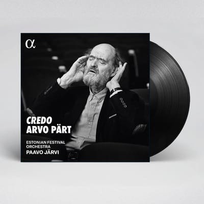 Estonian Festival Orchestra, Estonian National Male Choir, Ellerhein Girls' Choir, Ellerhein Alumni Choir - Pärt: Credo (LP)