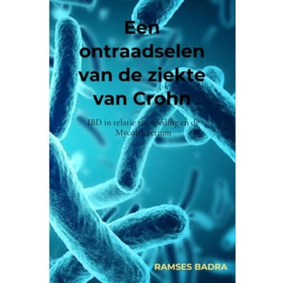 Een Ontraadselen Van De Ziekte Van Crohn - Ramses Badra