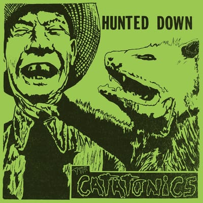 Catatonics - Hunted Down (LP) (Coloured Vinyl)