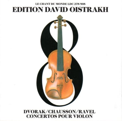 Dvorak / Chausson / Ravel – Concertos Pour Violon