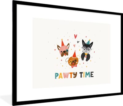 Fotolijst incl. Poster - Honden - Quotes - Spreuken - Pawty time - 80x60 cm - Posterlijst
