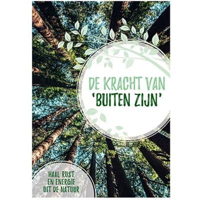 De Kracht Van Buiten Zijn
