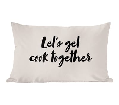 Sierkussens - Kussentjes Woonkamer - 60x40 cm - Quotes - Let's get cook together - Spreuken - Koken - Koppel
