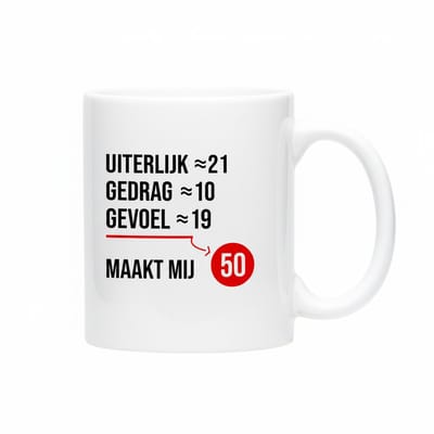 Grappige 50 Jaar Mok 330ml – “Uiterlijk 21, Gedrag 10, Gevoel 19 – Maakt mij 50” – Leuk Verjaardagscadeau voor Abraham / 50ste verjaardag