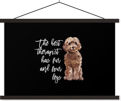 Posterhanger incl. Poster 60x40 cm - Schoolplaat - Honden - The best therapist has fur and four legs - Spreuken - Quotes - Textielposter - Zwarte latten