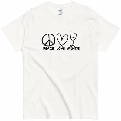 Grappig T Shirt Peace Love Wijntje - Dames en Heren - voor Wijnliefhebbers - Wit - S