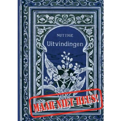 Nuttige Uitvindingen - A.J.W.
