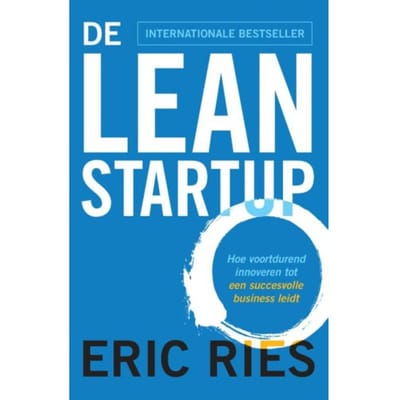 De Lean Startup - Eric Ries