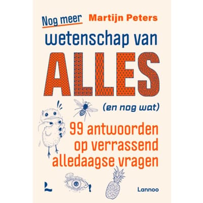 Nog Meer Wetenschap Van Alles (En Nog Wat) - Martijn Peters