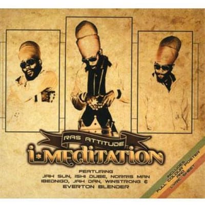 CD RAS ATTITUDE - I Meditation UBECD009 Universal Balan 2009 US Reggae, Ska & Dub