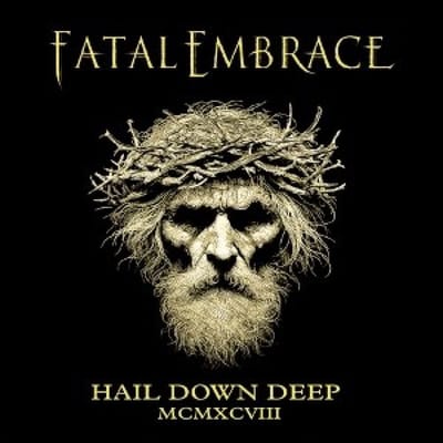 Hail Down Deep