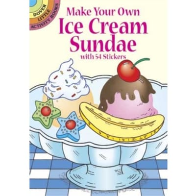Make Your Own Ice Cream Sundae With 54 Stickers - Newman-D'Amico, Fran