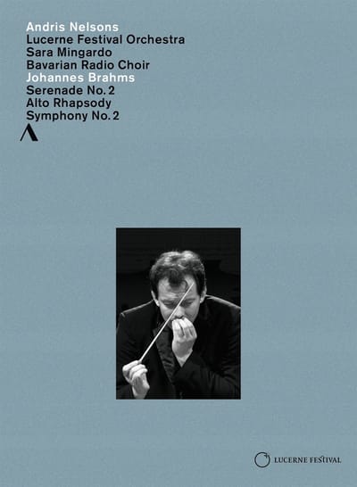Sara Mingardo, Lucerne Festival Orchestra, Andris Nelson - Brahms: Alto Rhapsody | Symphony No.2 | Serenade No.2 (DVD)